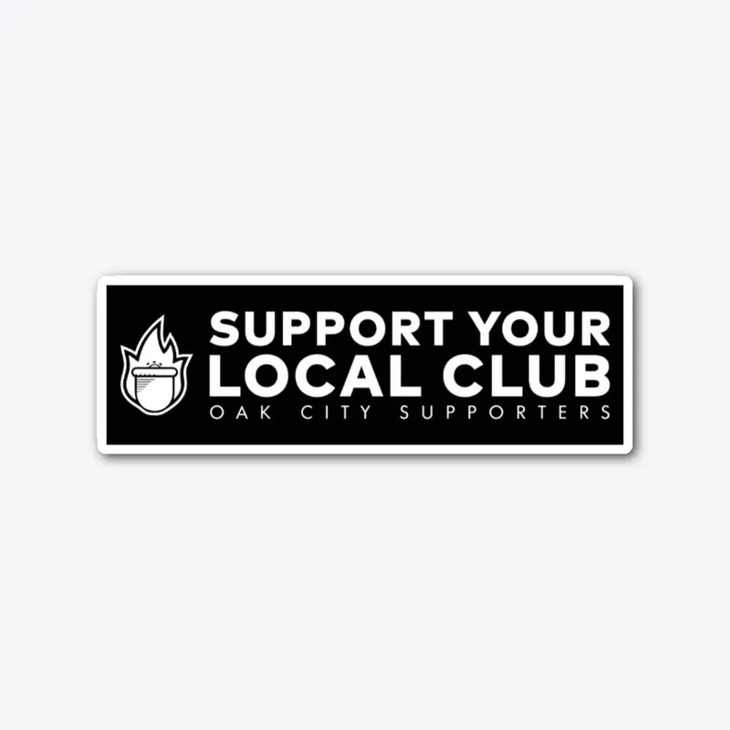 OCS - Support Your Local Club Sticker